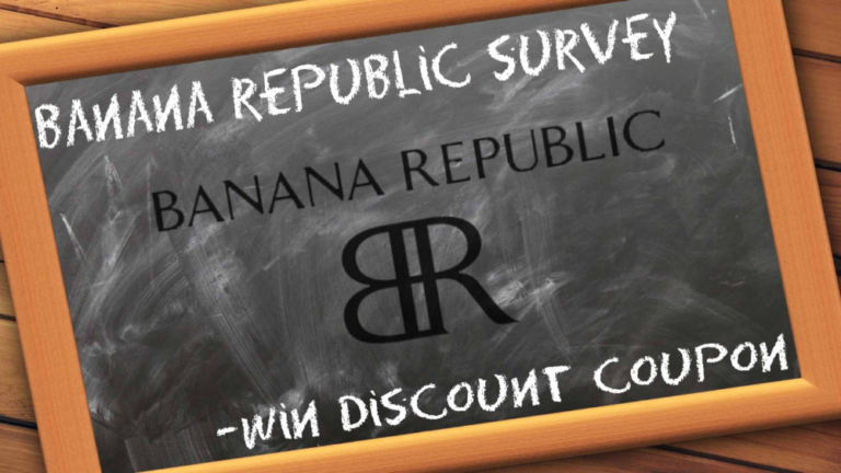 www.feedback4br.com â€“ Feedback4br [Banana Republic Survey Sweepstakes]