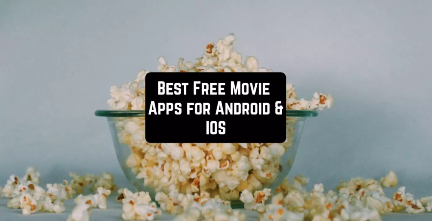 free-movie-apps-for-android