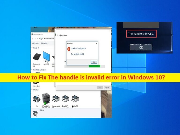 The Handle is Invalid Error When Logging Into Windows 10: How to Fix